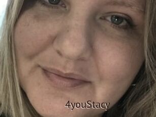 4youStacy