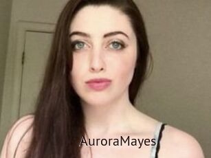 Aurora_Mayes