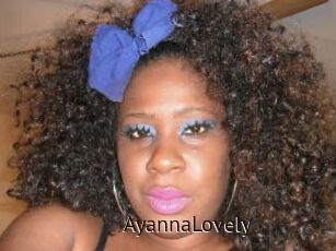 AyannaLovely