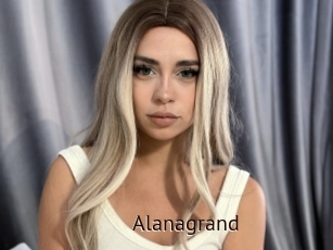 Alanagrand