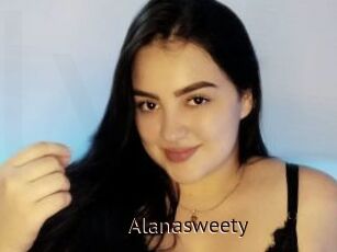 Alanasweety