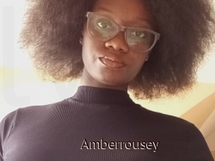 Amberrousey