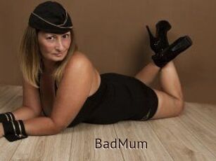 BadMum