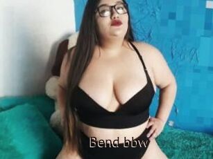 Bend_bbw