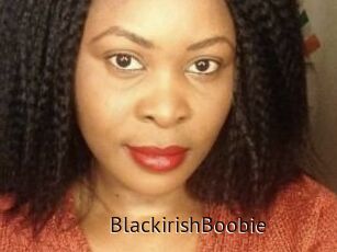 BlackirishBoobie