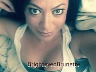 BrighteyedBrunette