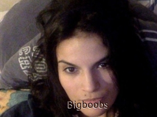 Bigboobs