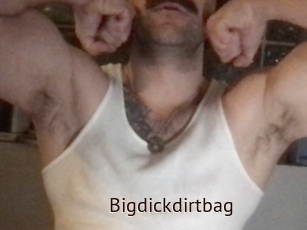 Bigdickdirtbag