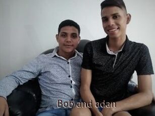 Bob_and_adan