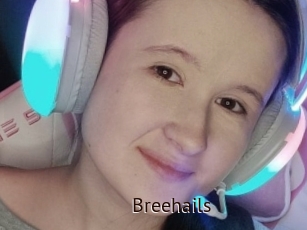 Breehails