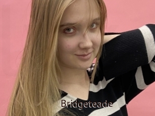 Bridgeteade