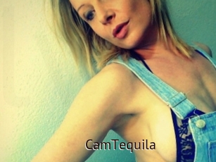 CamTequila