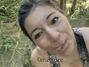 Cerizeroze