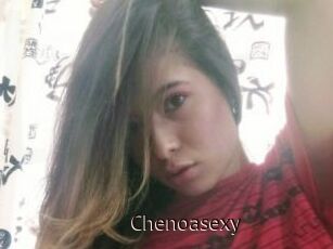 Chenoasexy