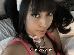 Cindercane