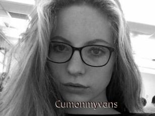 Cumonmyvans