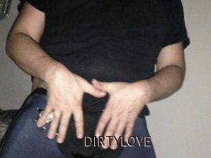 DIRTYLOVE