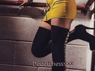 Dddutchessxxx