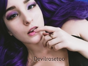 Devilrosetoo