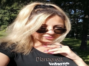 Dianagreat