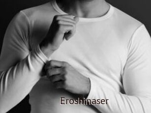 Eroshinaser