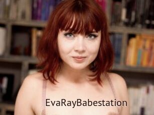 EvaRayBabestation