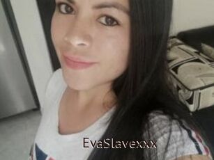 EvaSlavexxx