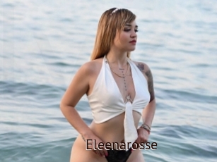 Eleenarosse