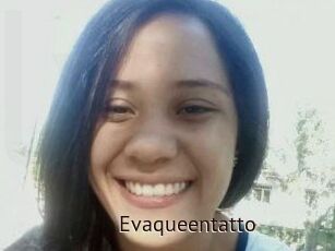 Evaqueentatto