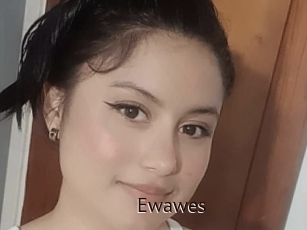 Ewawes