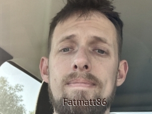 Fatmatt86