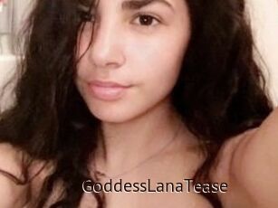 GoddessLanaTease