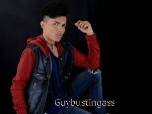 Guybustingass