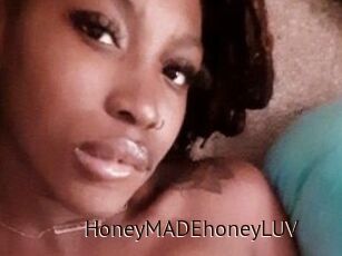 HoneyMADEhoneyLUV