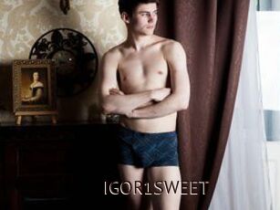 IGOR1SWEET