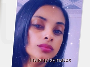 Indianplaymatex