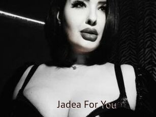 Jadea_For_You