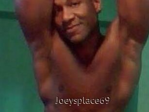 Joeysplace69