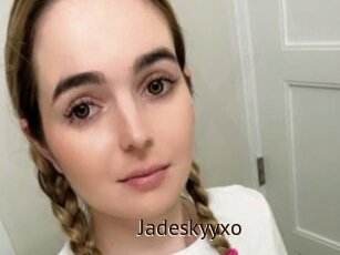 Jadeskyyxo