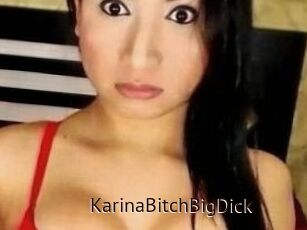 KarinaBitchBigDick