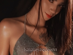 Kataleyaqueenn