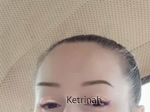 Ketrinah