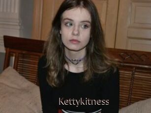 Kettykitness