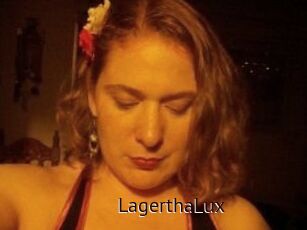 LagerthaLux