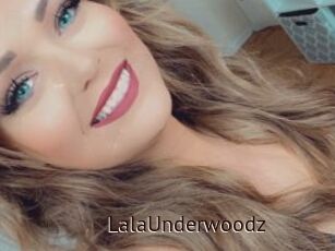 LalaUnderwoodz