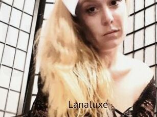 Lanaluxe