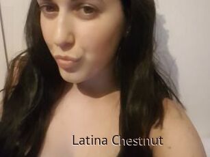 Latina_Chestnut