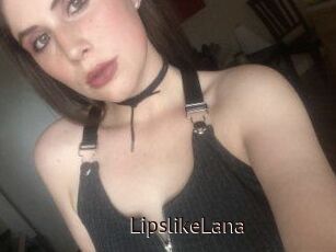 LipslikeLana