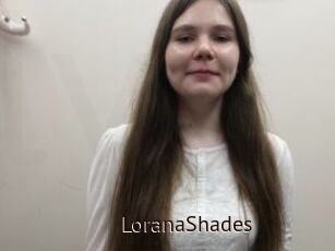 LoranaShades