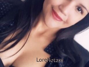 LoreHotass